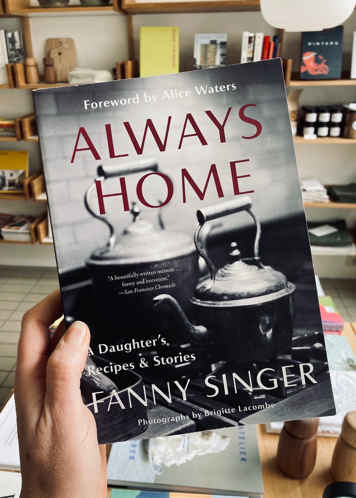 Always Home, A Daughter's Recipes & Stories