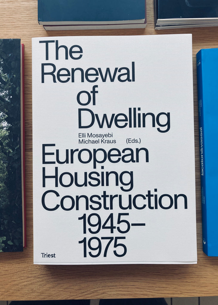 The Renewal of Dwelling